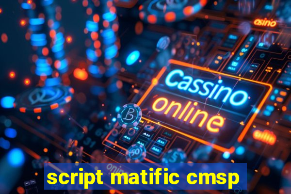 script matific cmsp